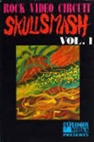Various - Skull Smash vol. 1 VHS, Rock House Explosion pressing from 1989
