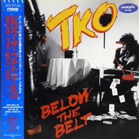 TKO - Below The Belt LP, FEMS pressing from 1986