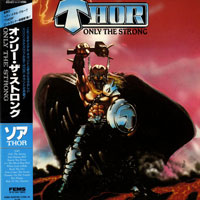 Thor - Only The Strong LP, FEMS pressing from 1985