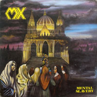 MX - Mental Slavery LP, Fucker Records pressing from 1990