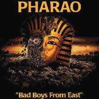 Pharao - Bad Boys From East LP, GAMA pressing from 1990