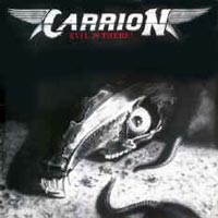 Carrion - Evil Is There! LP, GAMA pressing from 1986
