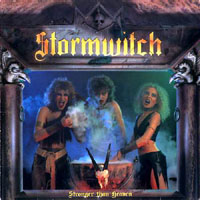 Stormwitch - Stronger Than Heaven LP, GAMA pressing from 1986