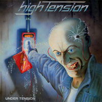 High Tension - Under Tension LP, GAMA pressing from 1986