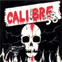 Calibre 38 - Calibre 38 LP, Heavy Discos pressing from 1988