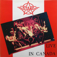 Starz - Live In Canada LP, Heavy Metal Records pressing from 1985