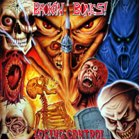 Broken Bones - Losing Control LP/CD, Heavy Metal Records pressing from 1989