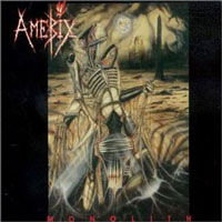 Amebix - Monolith LP, Heavy Metal Records pressing from 1987