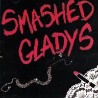 Smashed Gladys - Smashed Gladys LP, Heavy Metal Records pressing from 1985