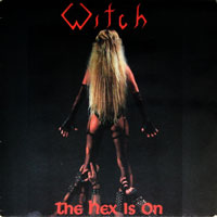 Witch - The Hex Is On MLP, Heavy Metal Records pressing from 1985