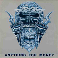 Toxic Reasons - Anything For Money LP/CD, Hellhound Records pressing from 1989
