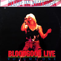 Bloodgood - Alive In America - Live Volume One LP/CD/  VHS, Intense Records pressing from 1990