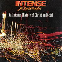 Various - An Intense History Of Christian Metal CD, Intense Records pressing from 1992