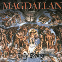 Magdallan - Big Bang CD, Intense Records pressing from 1992