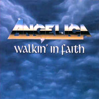 Angelica - Walkin' In Faith LP/CD, Intense Records pressing from 1990