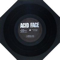 Acid Face - Addiction / Marmelade  Shape EP, Iron Works pressing from 1993