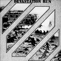 Devastation Run - Devastation Run MLP, Iron Works pressing from 1987