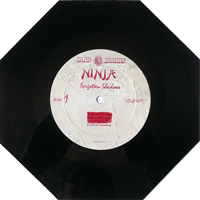 Ninja - Forgotten Shadows/Saturday Night Shape EP, Iron Works pressing from 1987