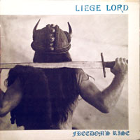 Liege Lord - Freedom's Rise LP, Iron Works pressing from 1985