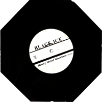 Black Ice - U.S. Metal / Heavy Metal Warrior Shape EP, Iron Works pressing from 1987