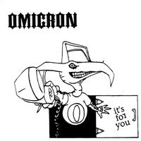 Omicron - It's For You CD, Iron Works pressing from 199?