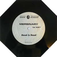 Mersinary - Tear Down The Walls / Shadowlord Shape EP, Iron Works pressing from 1988