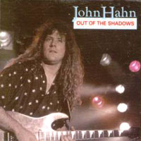 John Hahn - Out Of The Shadows CD, Killerwatt pressing from 1993