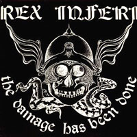 Rex Inferi - The Damage Has Been Done MLP, LM Records pressing from 1986