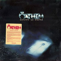 Anthem - Bound To Break LP, Medusa pressing from 1987