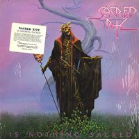 Sacred Rite - Is Nothing Sacred LP, Medusa pressing from 1987