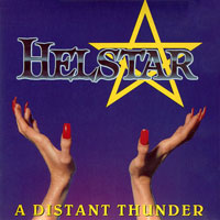 Helstar - A Distant Thunder LP/CD, Metal Blade Records pressing from 1988