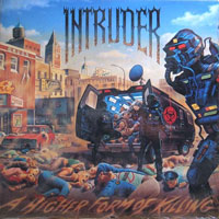 Intruder - A Higher Form Of Killing LP/CD, Metal Blade Records pressing from 1989