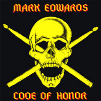 Mark Edwards - Code Of Honor MLP, Metal Blade Records pressing from 1985