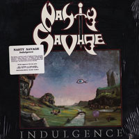 Nasty Savage - Indulgence LP/Pic-LP/CD, Metal Blade Records pressing from 1987