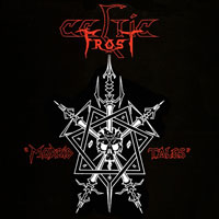 Celtic Frost - Morbid Tales LP, Metal Blade Records pressing from 1985