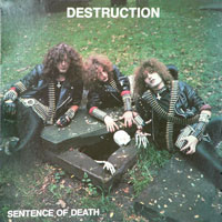 Destruction - Sentence Of Death MLP, Metal Blade Records pressing from 1985