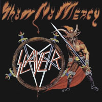 Slayer - Show No Mercy LP/Pic-LP, Metal Blade Records pressing from 1983