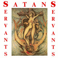 Satans servants - satans servants LP, Metal Enterprises pressing from 1988