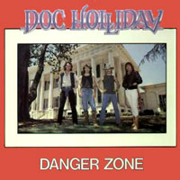 Doc Holliday - Danger Zone LP, Metal Masters pressing from 1986