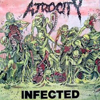 Atrocity - Infected LP/CD, Metalcore pressing from 1990