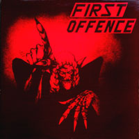 First Offence - First Offence LP, Metalother Records pressing from 1988