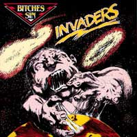 Bitches Sin - Invaders LP, Metalother Records pressing from 1988