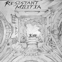 Resistant Militia - Living By Law MLP, Metalstorm pressing from 1989