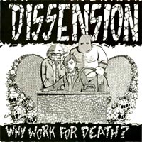 Dissension - Why Work For Death? LP, Metalstorm pressing from 1986