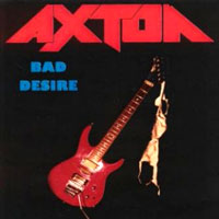 Axton - Bad Desire LP, Minotauro pressing from 1990