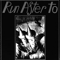 Run After To - Run After To MLP, Minotauro pressing from 1988