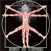 Leeway - Born To Expire LP/CD, Moshroom pressing from 1988