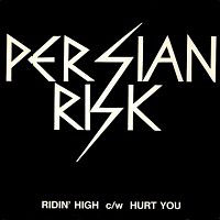 Persian Risk - Ridin' High 7