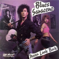 Blues Saraceno - Never Look Back CD, NEW Records pressing from 1990