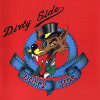 Dirty Side - Dirty Side LP/CD, NEW Records pressing from 1989